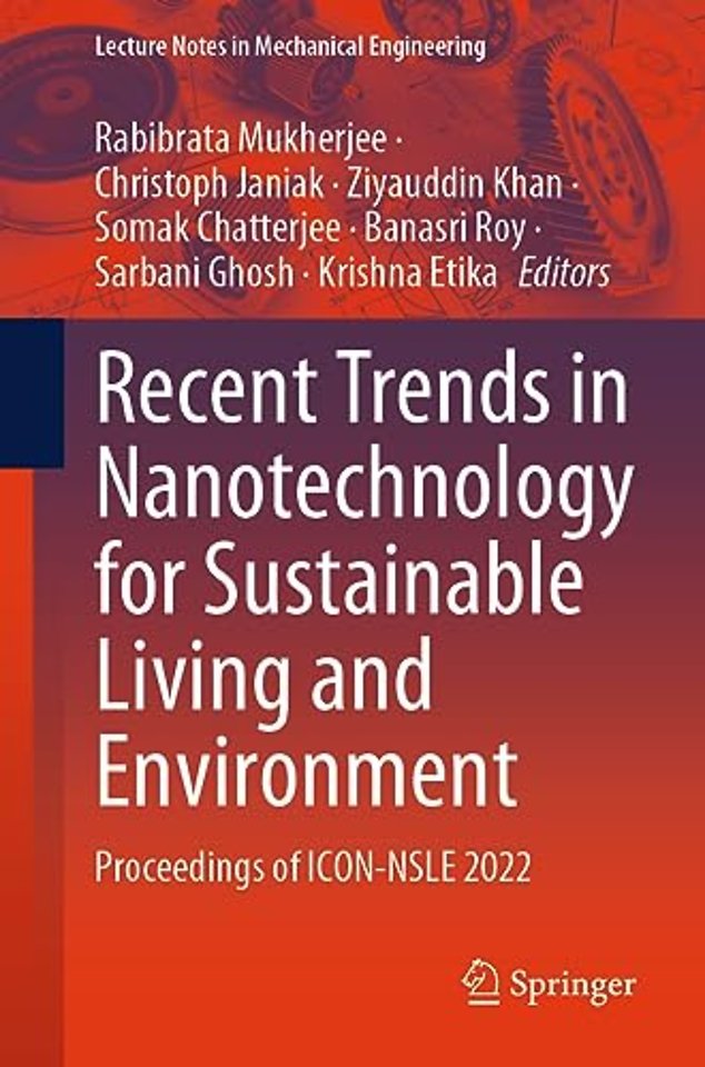 Recent Trends in Nanotechnology for Sustainable Living and Environment