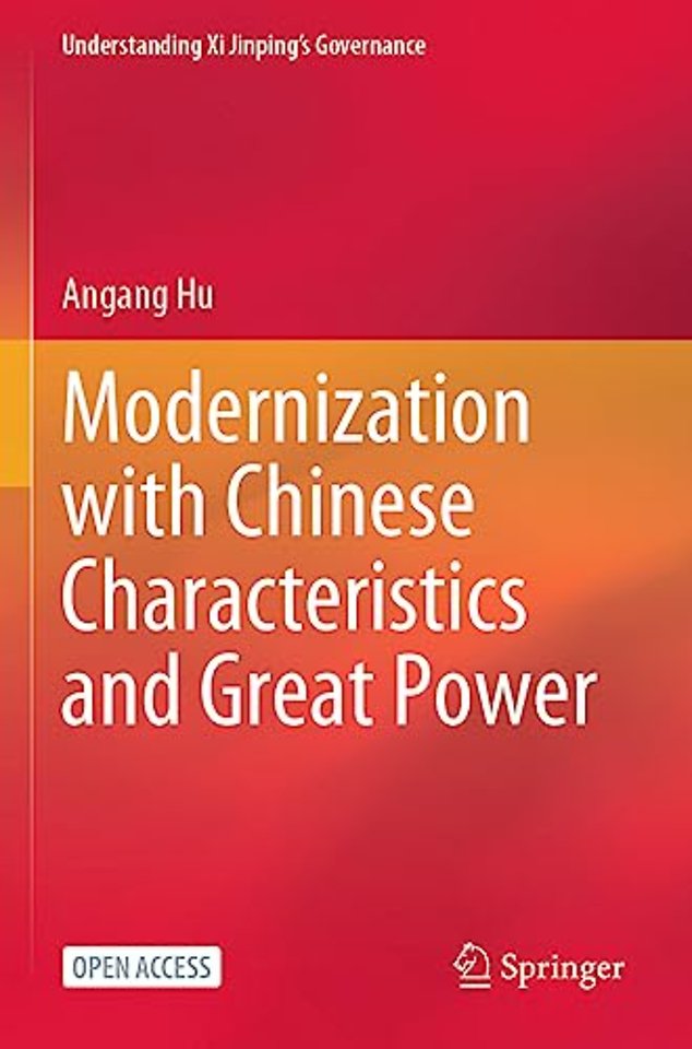Modernization with Chinese Characteristics and Great Power