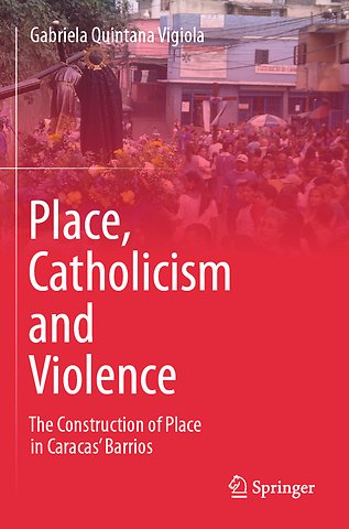 Place, Catholicism and Violence