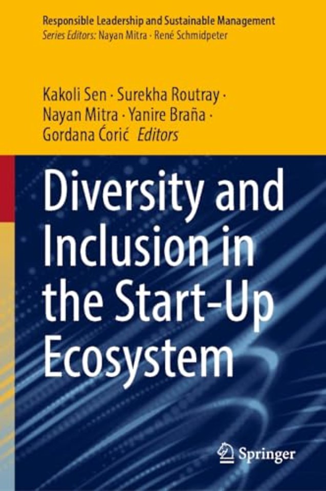 Diversity and Inclusion in the Start-Up Ecosystem