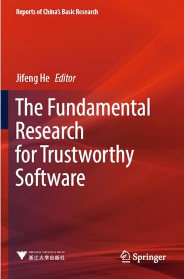 The Fundamental Research for Trustworthy Software