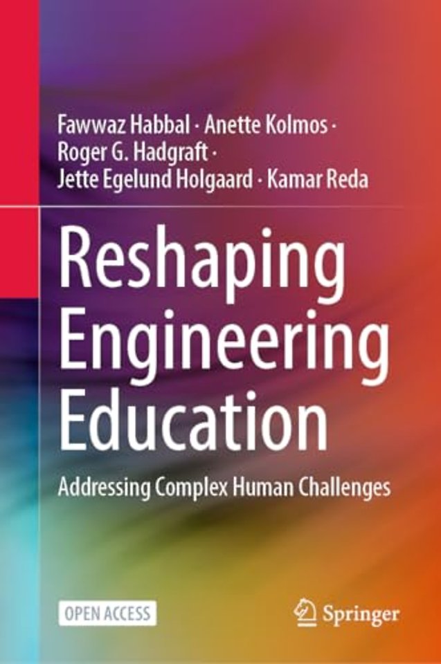 Reshaping Engineering Education