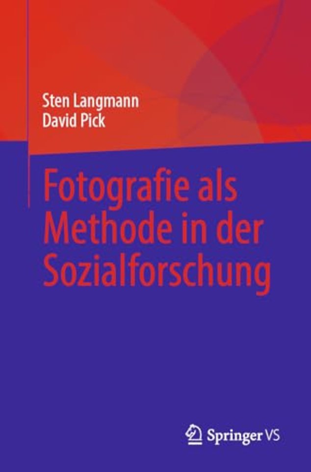 Fotografie als Methode in der Sozialforschung