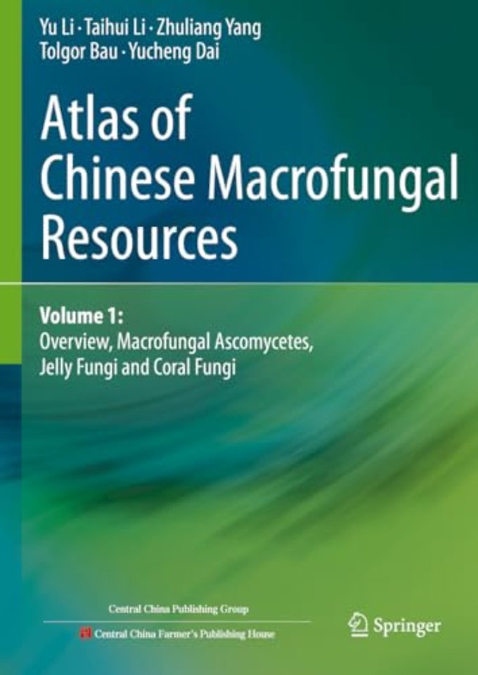 Atlas of Chinese Macrofungal Resources