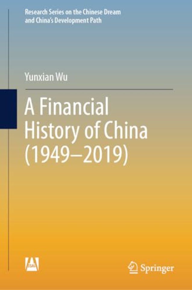 A Financial History of China (1949–2019)