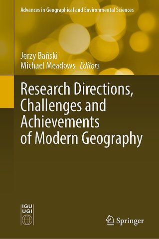 Research Directions, Challenges and Achievements of Modern Geography