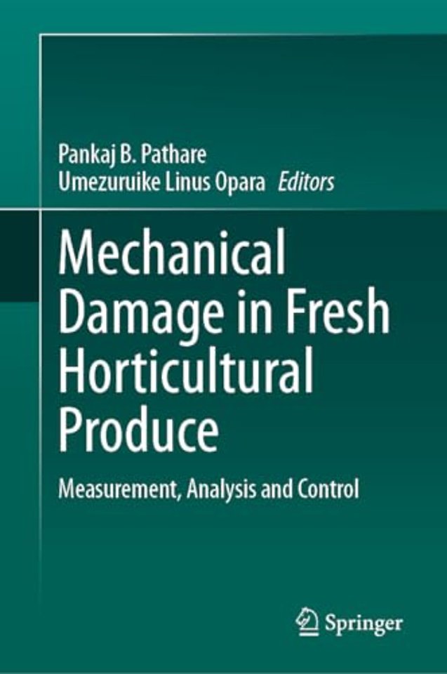 Mechanical Damage in Fresh Horticultural Produce