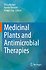 Medicinal Plants and Antimicrobial Therapies