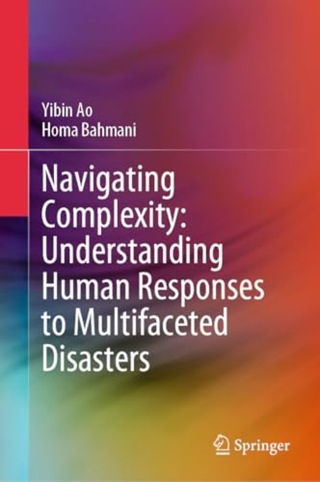 Navigating Complexity: Understanding Human Responses to Multifaceted Disasters