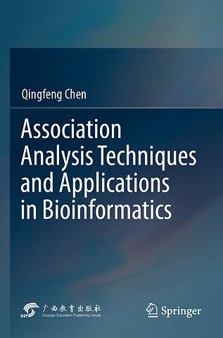 Association Analysis Techniques and Applications in Bioinformatics