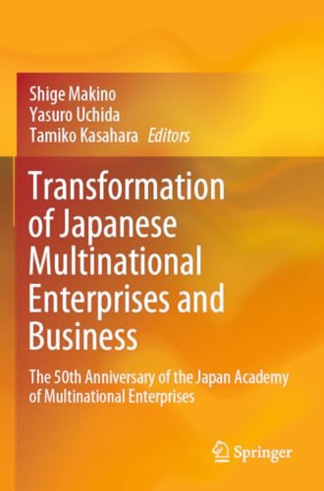 Transformation of Japanese Multinational Enterprises and Business
