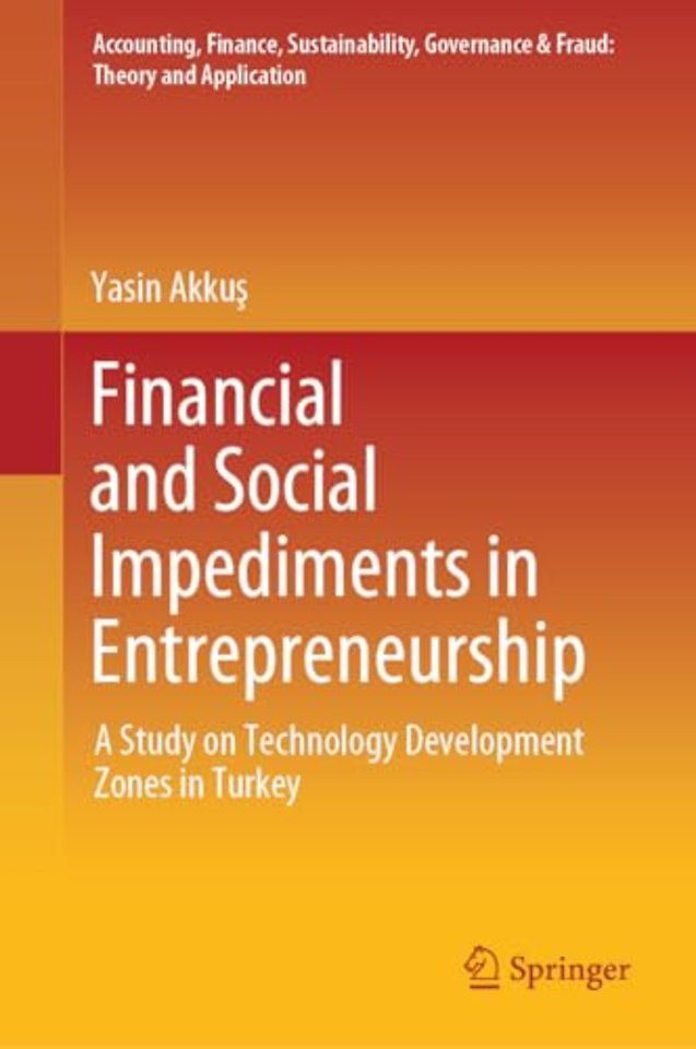 Financial and Social Impediments in Entrepreneurship