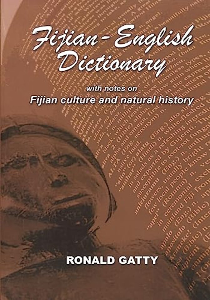 Fijian–English Dictionary – With Notes on Fijian Culture and Natural History