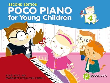 Poco Piano For Young Children - Book 4 (2nd Ed.)