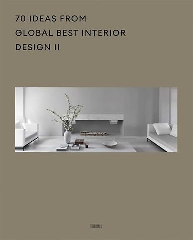 70 Ideas From Global Best Interior Design II