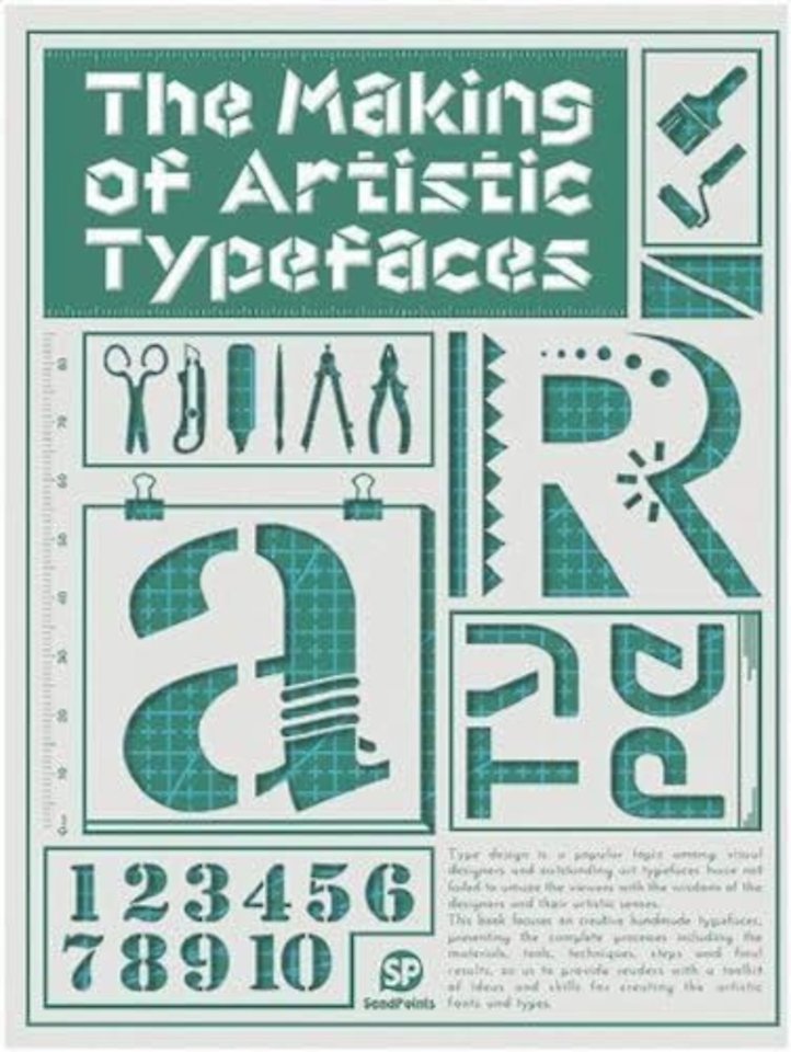 The Making of Artistic Typefaces