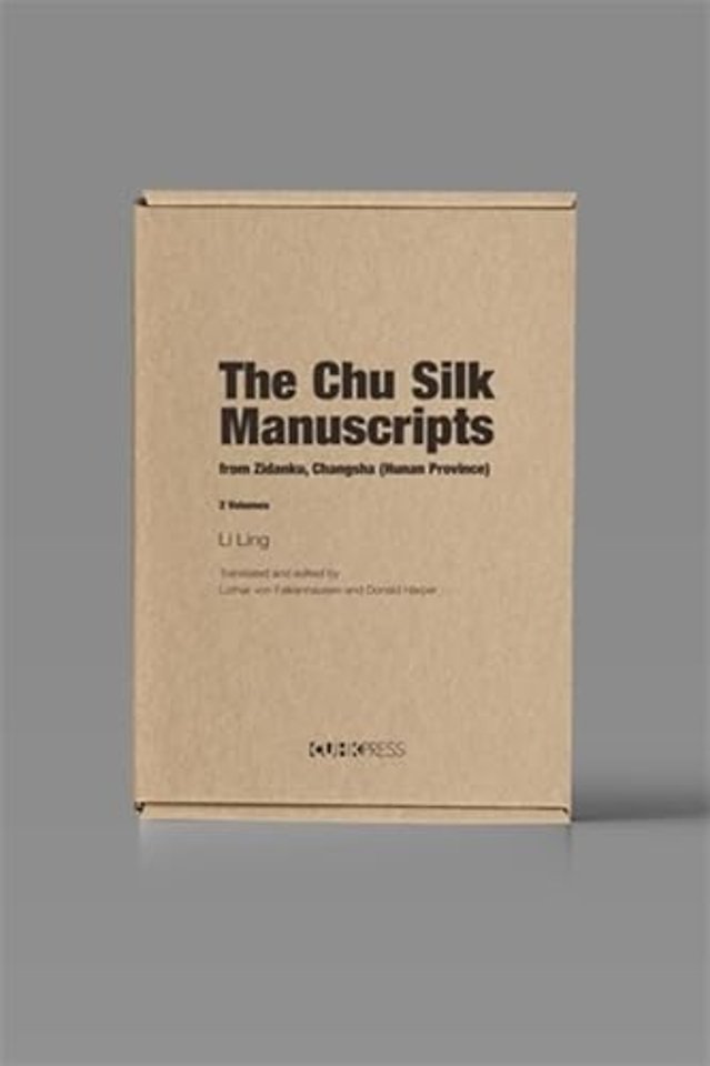 The Chu Silk Manuscripts from Zidanku, Changsha – Volume I: Discovery and Transmission; Volume II: Transcription and Reproductions