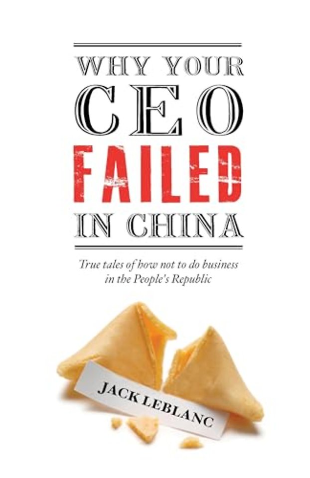 Why Your CEO Failed in China