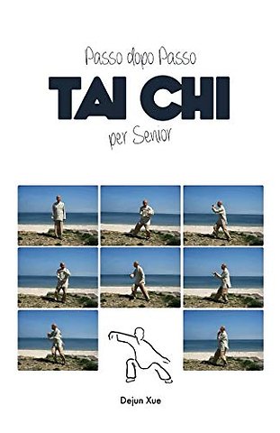 Tai Chi Per Senior, Passo Dopo Passo
