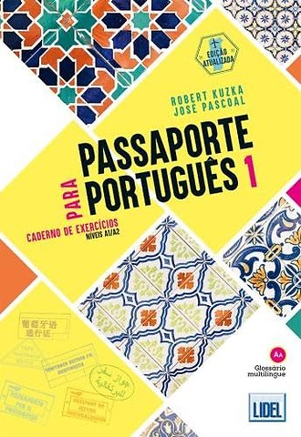 Passaporte para Portugues 1 - A1/A2 - Caderno de Exercicios