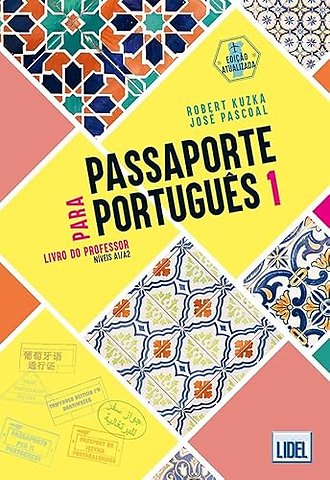 Passaporte para Portugues 1 - A1/A2 - Livro do Professor