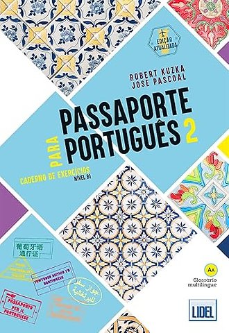 Passaporte para Portugues 2 - B1 - Caderno de Exercicios