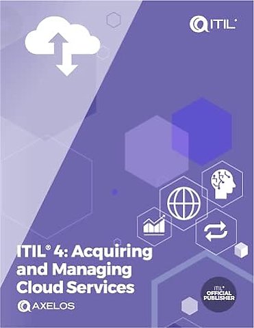 ITIL® 4: Acquiring and Managing Cloud Services