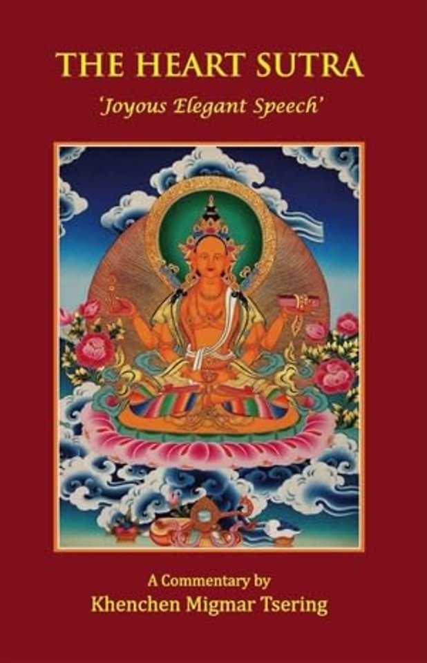 The Heart Sutra 'Joyous Elegant Speech'