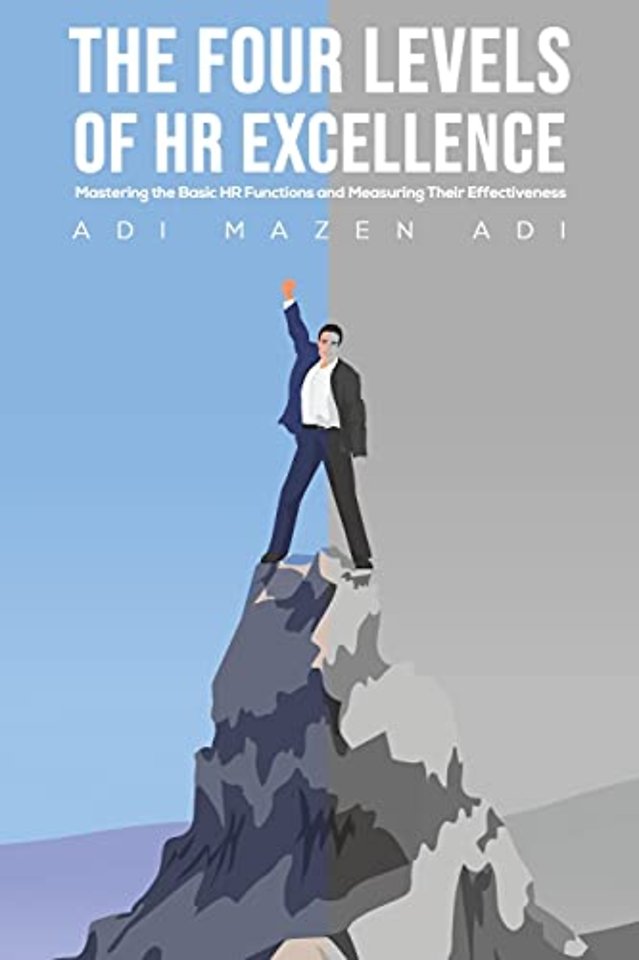 The Four Levels of HR Excellence