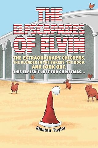 The Elfscapades of Elvin