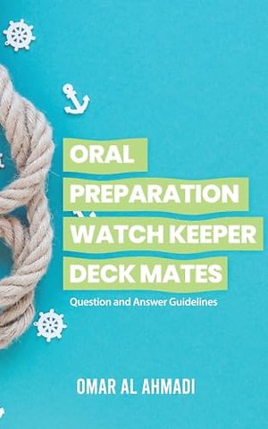 Oral Preparation Watch Keeper Deck Mates