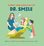 Danny and Sarah go to Dr. Smile