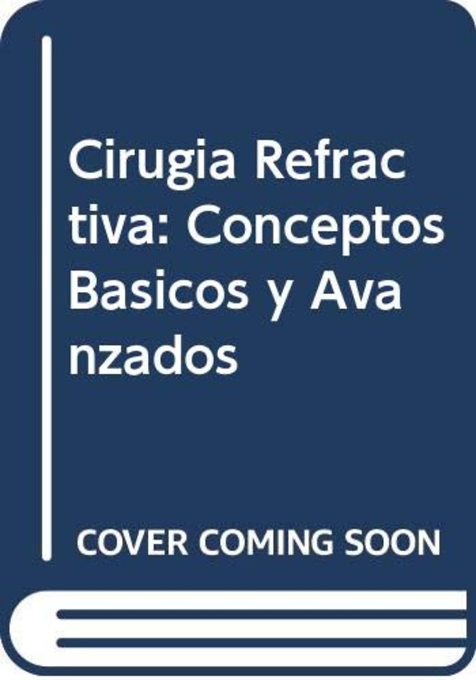 Cirugia Refractiva
