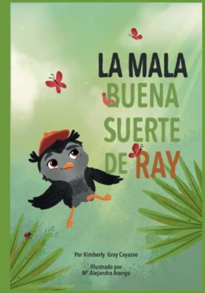 La Mala Buena Suerte de Ray