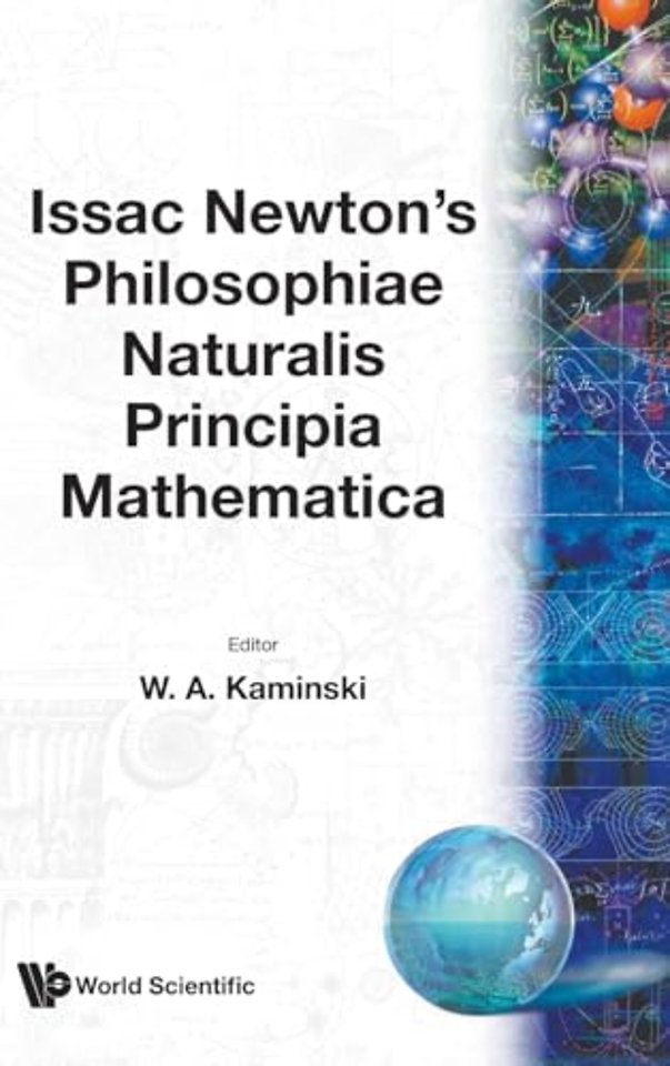 Issac Newton's "Philosophiae Naturalis Principia Mathematica"