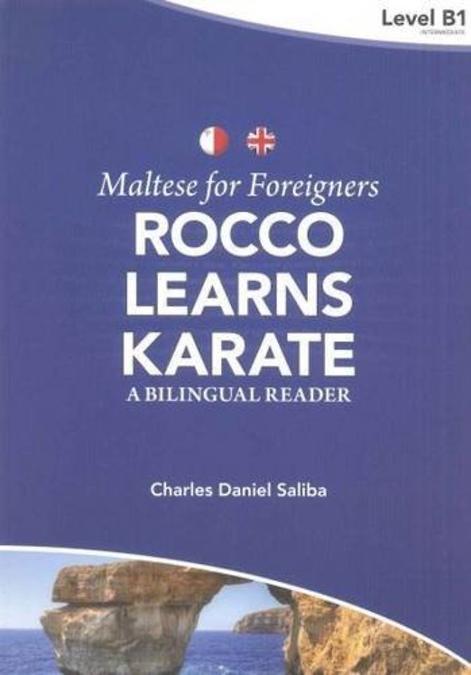 Maltese for Foreigners - Rocco Learns Karate: A Bilingual Maltese-English Reader
