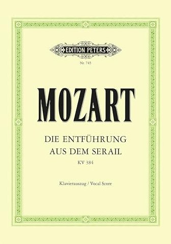 Entfuhrung aus dem Serail/Il Seraglio