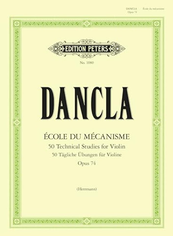 Ecole du Mecanisme, Op. 74 (50 Technical Studies for Violin Op.74)