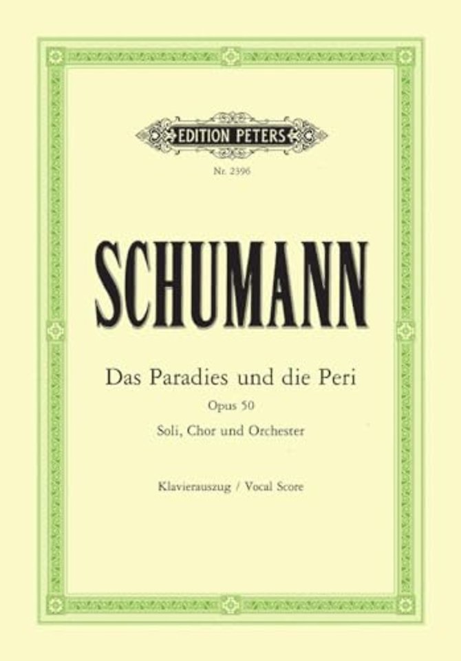 Paradies und die Peri Op.50
