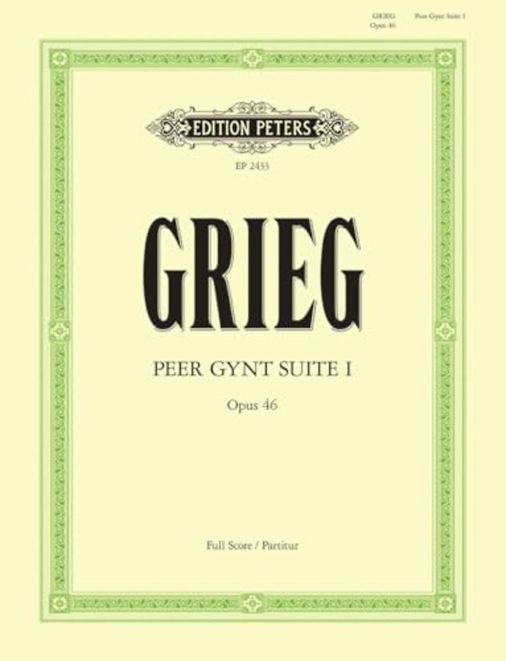 Peer Gynt Suite No. 1 Op. 46 Full Score