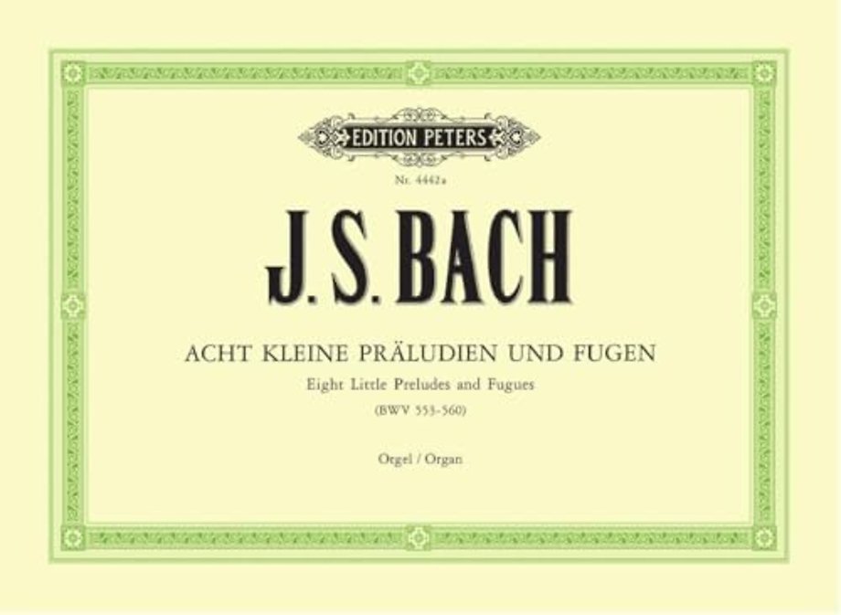 8 Short Preludes and Fugues BWV 553-560