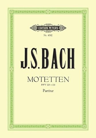7 Motets BWV 225-231