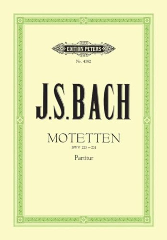 7 Motets BWV 225-231