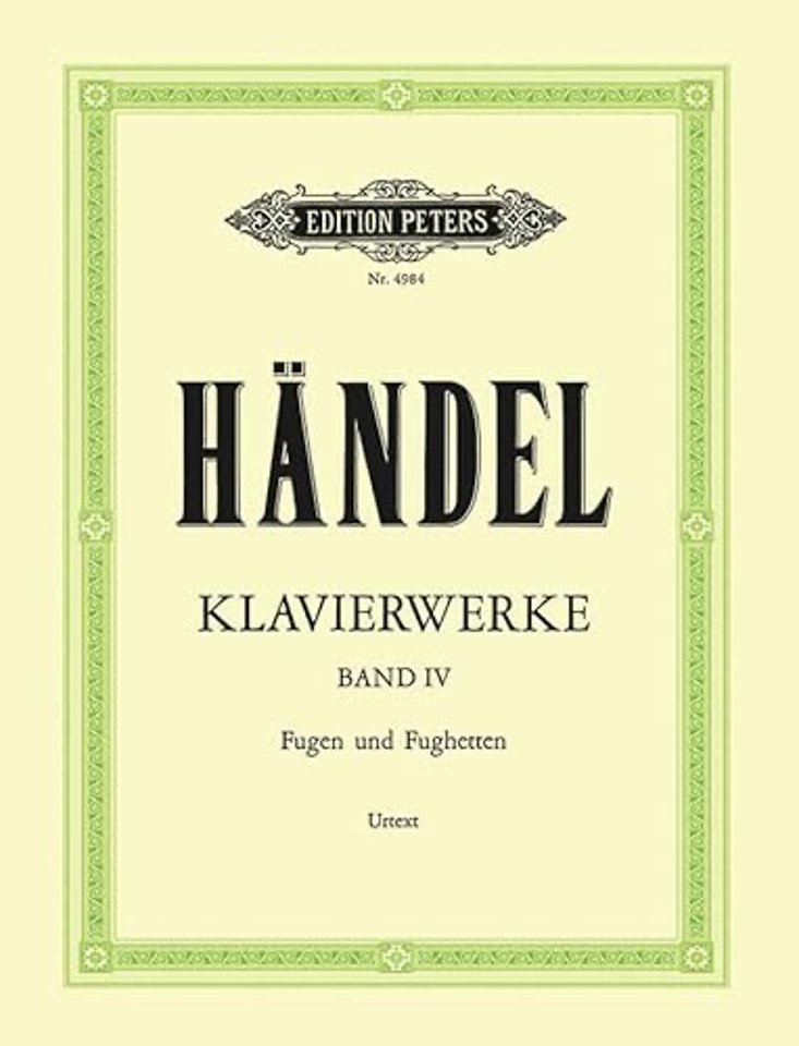 Keyboard Works Vol.4: Fugues & Fughettas
