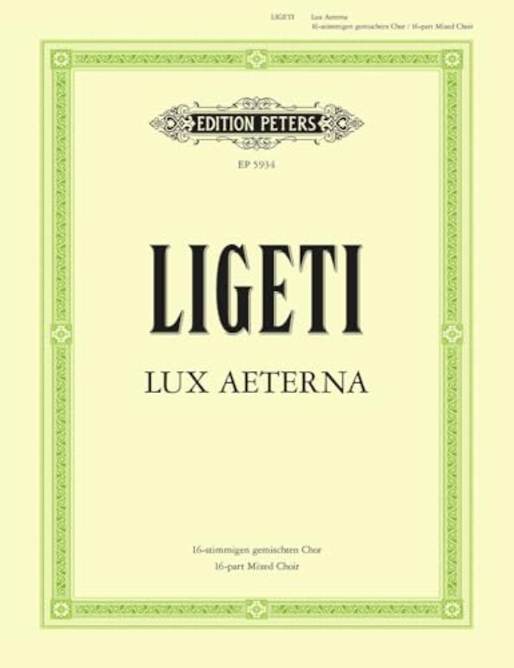 Lux Aeterna for 16-part Mixed Choir (Vocal Score)