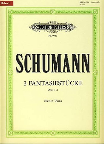 3 Fantasiestucke Op.111