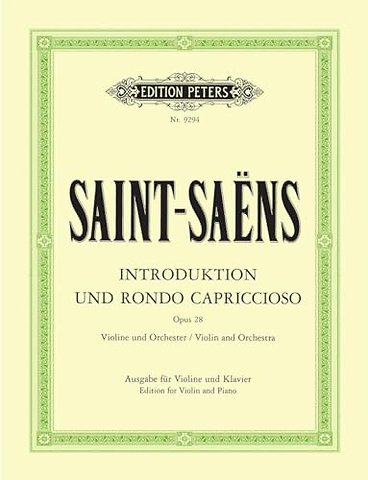 Introduction and Rondo capriccioso Op. 28 (Edition for Violin and Piano)