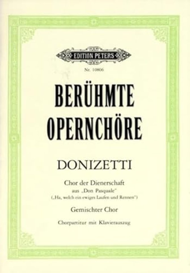 Chor der Dienerschaft aus "Don Pasquale" A-Dur (The Servants' Chorus from Don Pasquale in A Major)