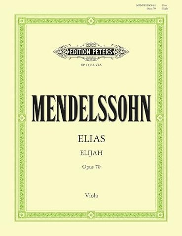 Elijah Op. 70 (Urtext) Viola Part