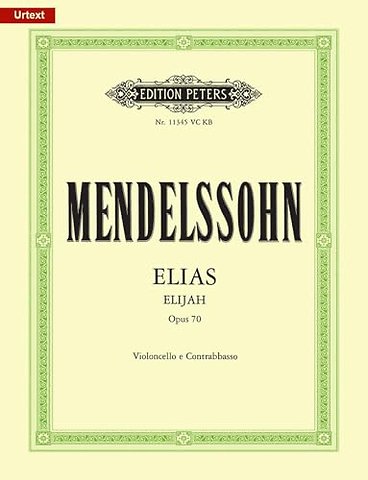 Elijah (Urtext) Op. 70 Cello/Bass Part